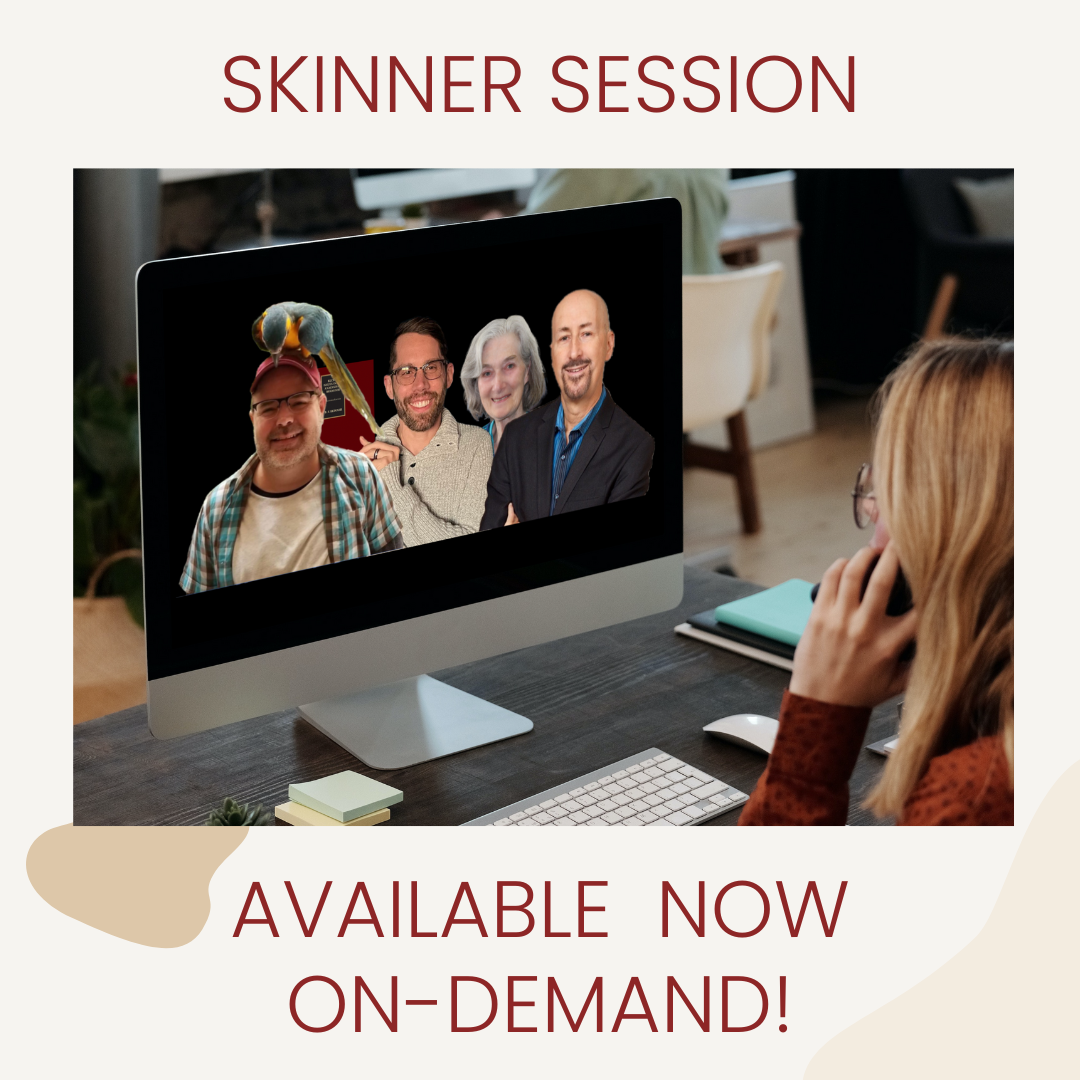 You are currently viewing Presentations from the Skinner Session are Available On-Demand